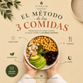 El Metodo de las 3 Comidas
